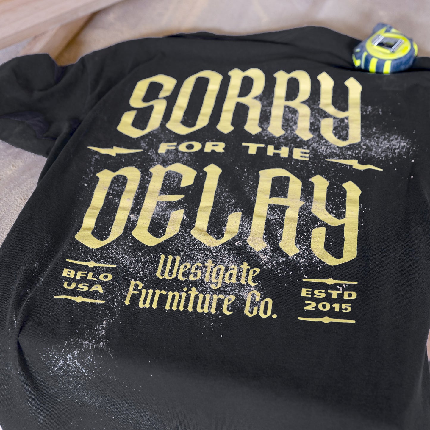Westgate "Sorry for the Delay" T-Shirt
